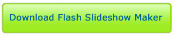 Download Flash Slideshow Maker 